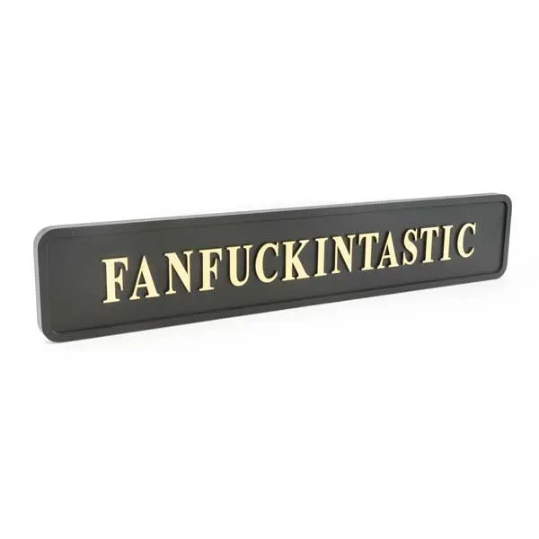 Fanfuckintastic Wall Sign Black & Gold