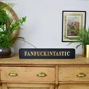 Fanfuckintastic Wall Sign Black & Gold kitchen essentials, utensils set
